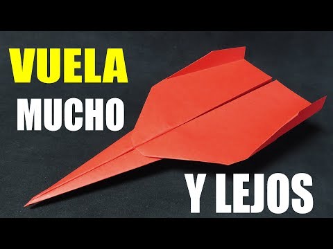 Como Hacer un Avión de Papel que VUELA MUCHO y LEJOS! Paper Airplane