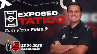 ATLÉTICO-MG X FLAMENGO: TÁTICA E FRAGILIDADES DO ADVERSÁRIO NO BRASILEIRO | EXPOSED TÁTICO