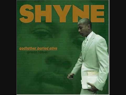 Shyne - S.H.Y.N.E.