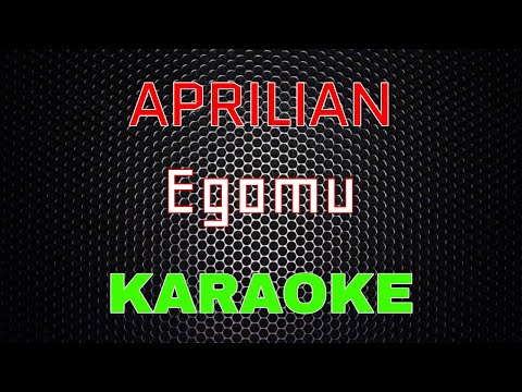 Aprilian - Egomu [Karaoke] | LMusical