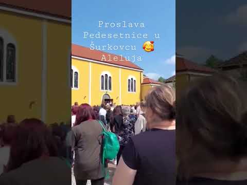 Proslava Pedesetnice u Šurkovcu 🥰 Aleluja