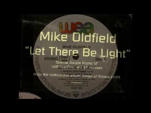 Mike Oldfield - Let there be Light | Hardfloor Remix