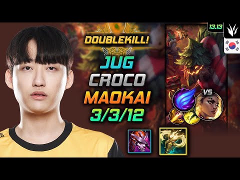 Maokai Jungle Build Croco Radiant Virtue Phase Rush - LOL KR GrandMaster Patch 13.13