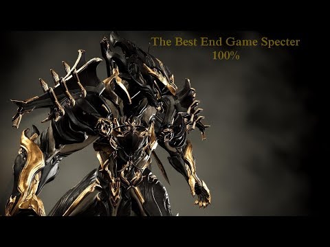 Warframe  Best Late Game Specter