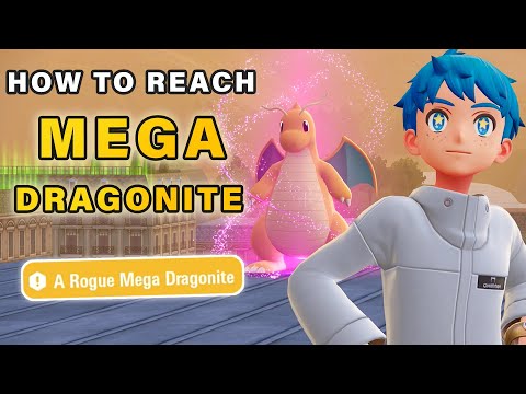 How to Reach Rogue Mega Dragonite ► Pokemon Legends ZA