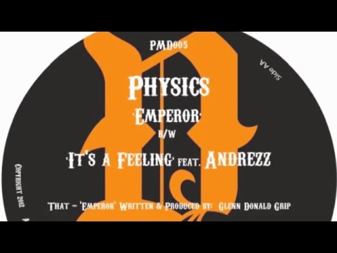 Physics Feat. Andrezz - It's A Feeling