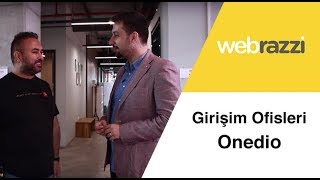 Girişim Ofisleri'nde bu hafta, Onedio'nun ofisini gezdik