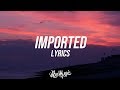 Jessie Reyez Imported Lyrics Lyric Video Ft JRM