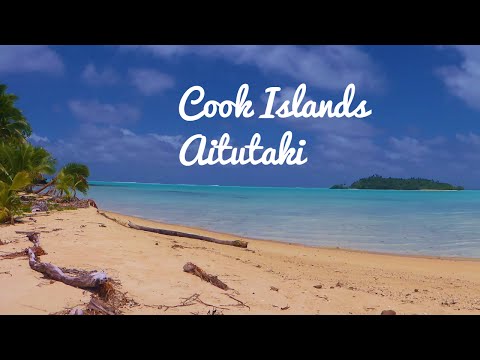 Aitutaki, Cook Islands | Cinematic Travel Video in 4K | Explore Cook Islands - Rarotonga & Aitutaki