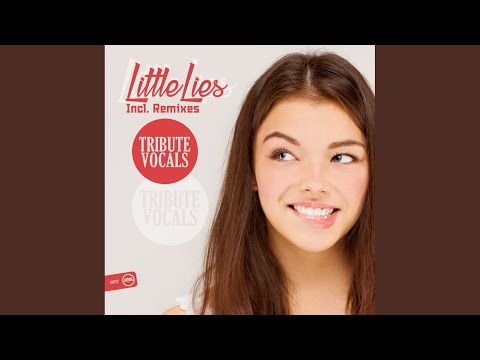 Little Lies (JJ's Bounced Up Remix)