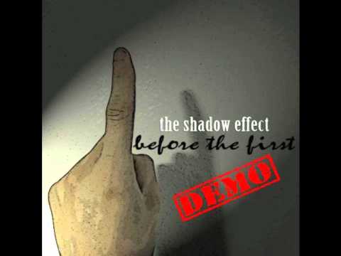The Shadow Effect - The End Of A Life
