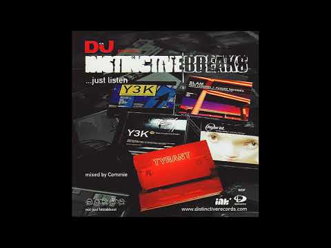Commie  ...Just Listen - Distinctive Breaks - DJ Mix