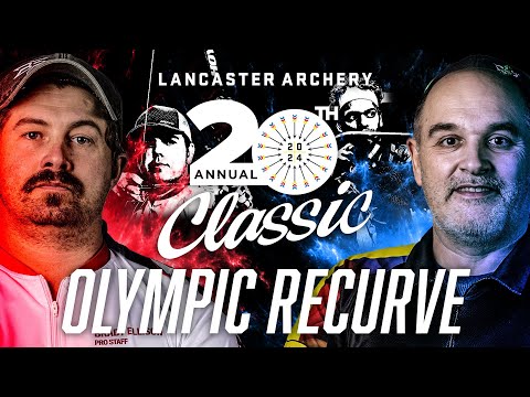 2024 Lancaster Archery Classic | Olympic Recurve Finals