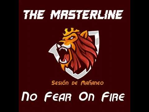 Break Beat 2023 The MasterLine - Sesion Mañaneo (No Fear On Fires)