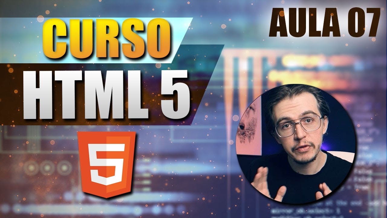 Curso de HTML 5 - Manipulando tabelas em HTML (Aula 07)