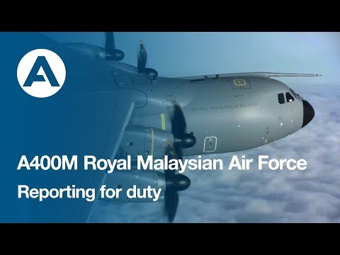A400M Reporting for duty with the Royal Malaysian Air Force