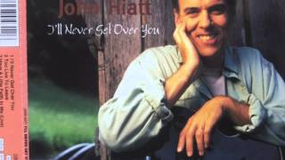 John Hiatt: "Too Live To Leave" (from "I'll Never Get Over You" cd single)