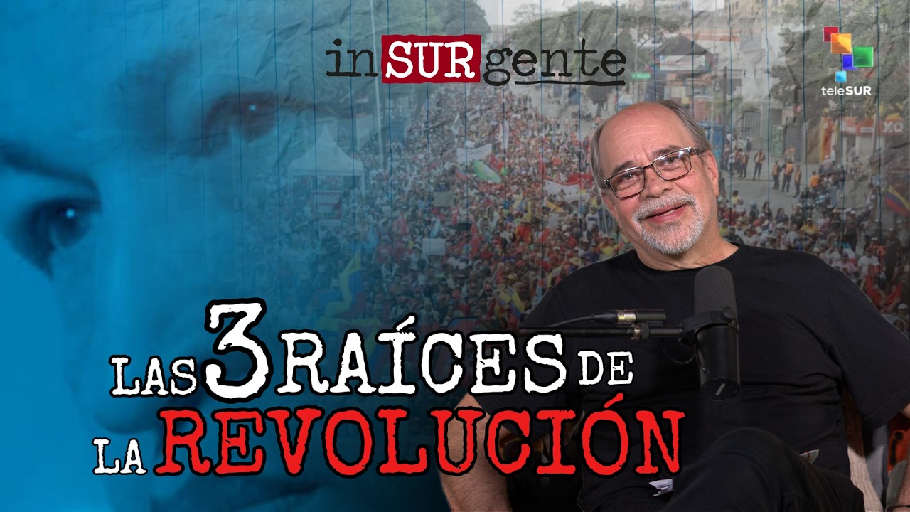 La génesis de la Revolución Bolivariana | #InSURgente con Pedro Calzadilla