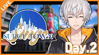 【#SurgeTown】Day.２ 今日も街を楽しもう！！！ 09/06【アベレージ/Vtuber】