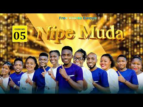 free voices - Nipe Muda
