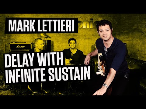 Mark Lettieri - Delatté TonePrint for Flashback 2 Delay