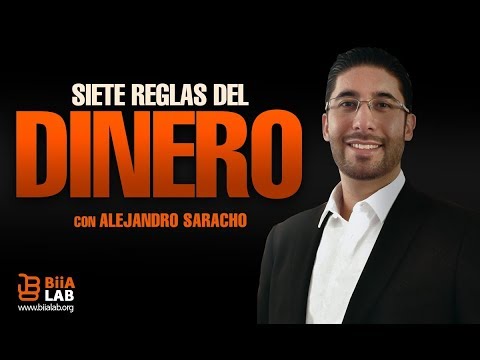 7 Reglas Del Dinero Alejandro Saracho