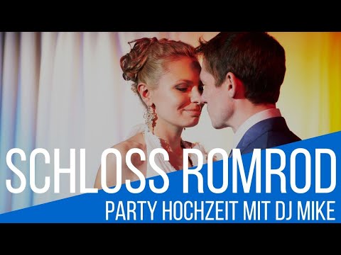 Schloss Romrod Hochzeit Feiern Mit Dj Mike