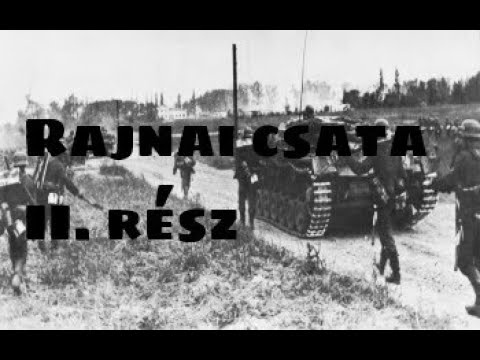 Csatamezők - Rajnai csata II.rész
