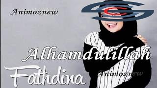 FATHDINA Alhamdulillah Lagu Terbaru 2016 best music 2016