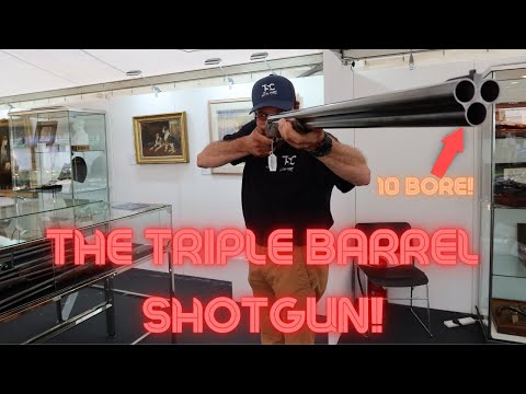 A Triple Barrel 10 Bore!!