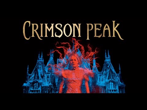 Crimson Peak - Trailer - Own it NOW on Blu-ray, DVD, & Digital HD