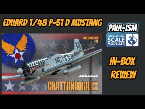 Eduard 1/48 P-51D Mustang In-Box Review