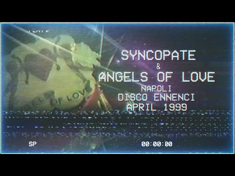 Syncopate & Angels of Love @ Ennenci - Napoli - 1999