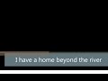 I Have A Home Beyond The River Clyde Davids