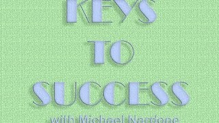 KEYS TO SUCCESS with Michael Nardone video
