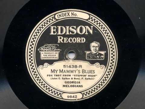 My Mammy's Blues by Georgia Melodians, 1924