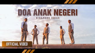 Download lagu DIASPORA VOICE - Doa Anak Negeri mp3