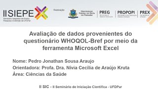 Avaliação de dados provenientes do questionário WHOQOL - Bref por meio da ferramenta Microsoft Excel