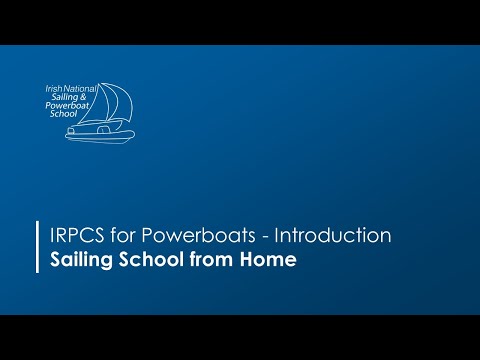 Sailing School from Home | IRPCS for Powerboats