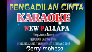 Download lagu Pengadilan cinta karaoke gerry mahesa pallapa mp3