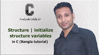 C programming Bangla Tutorial 5.213 : Structure | initialize structure variables