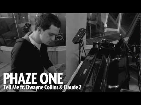 Phaze One - Tell Me ft. Dwayne Collins (Live Studio Recording)