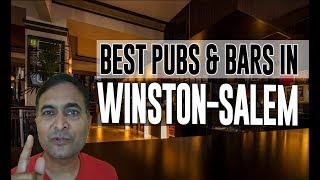 Best Bars Pubs & hangout places in Winston Salem, United States