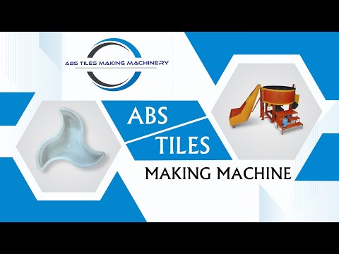 About ABS Tiles Machinery