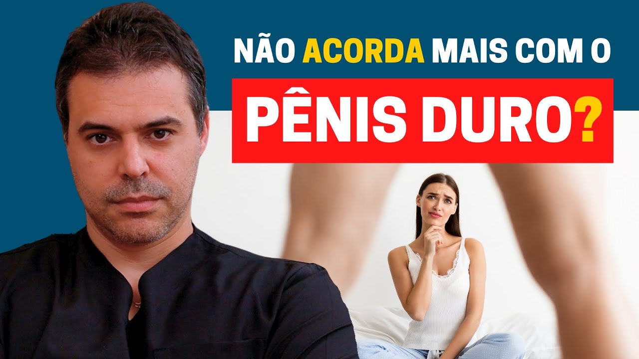 É POR ISSO QUE VOCÊ NÃO TEM MAIS EREÇÃO MATINAL! A VERDADE REVELADA!