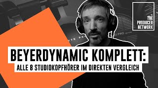 Kaufberatung: Alle acht Studiokopfhörer von beyerdynamic im Test I Short:Cuts I The Producer Network