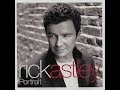 And I Love You So | Rick Astley 