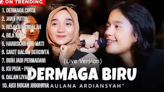 Download lagu TERBARU ! MAULANA ARDIANSYAH_DERMAGA BIRU_FULL ALBUM TERBARU 2022 mp3