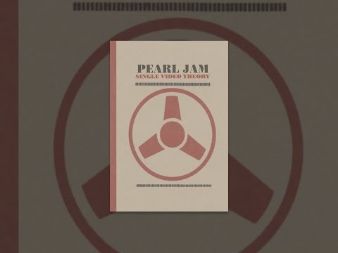 Pearl Jam: Single Video Theory