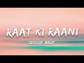 Seedhe Maut Raat Ki Raani Lyrics